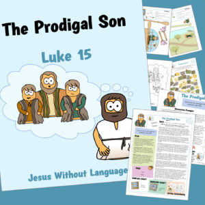 The Prodigal Son - Luke 15