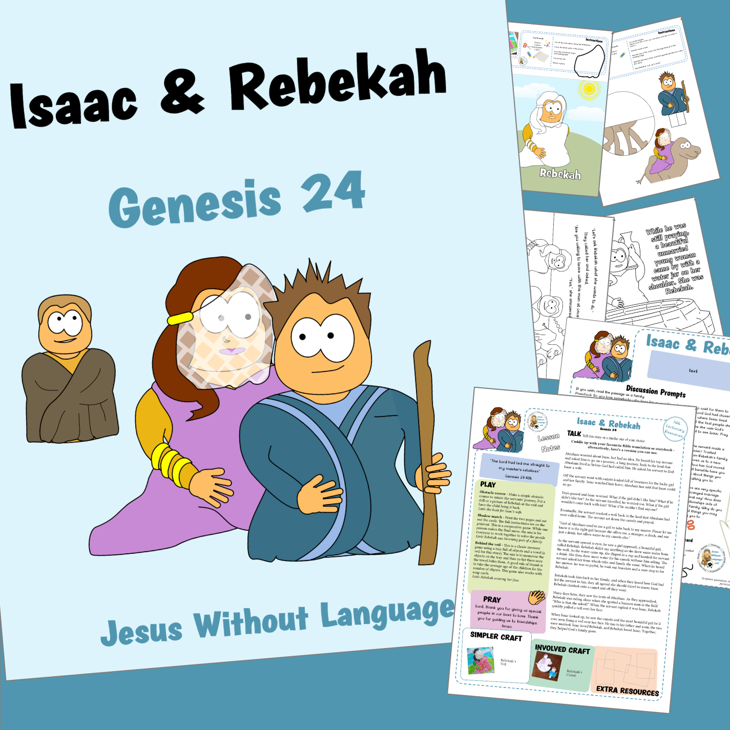Rebekah and Isaac - Genesis 24